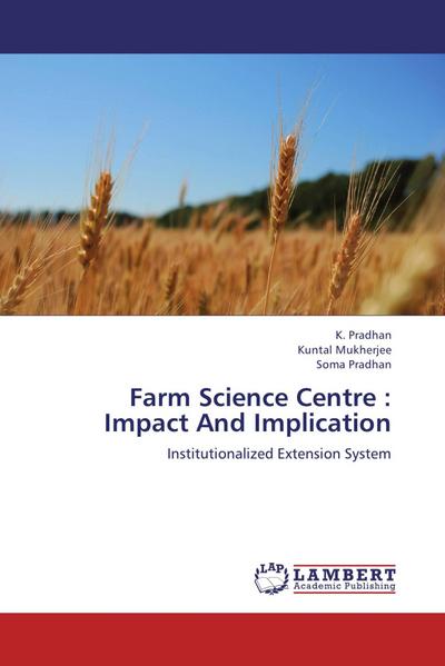 Farm Science Centre : Impact And Implication