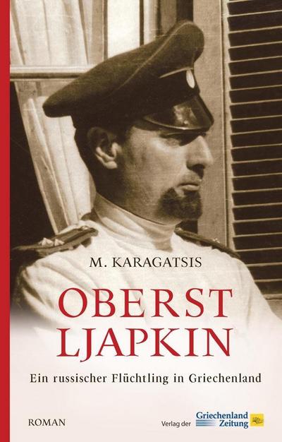 Karagatsis, M: Oberst Ljapkin