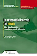 La responsabilità civile del notaio