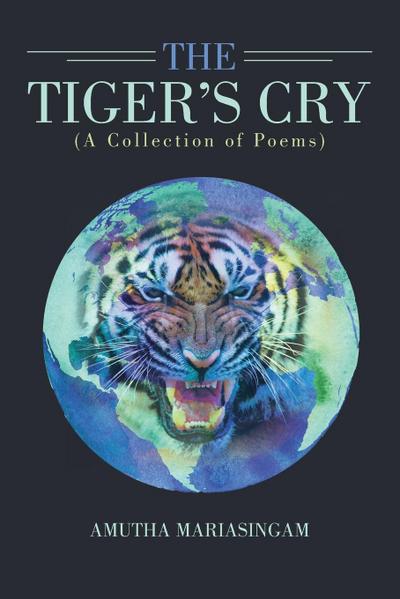 The Tiger’s Cry