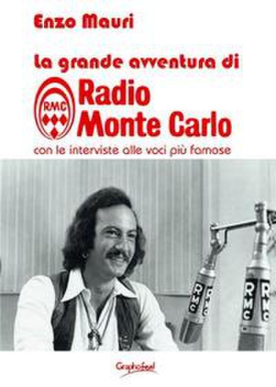 Mauri, E: Grande avventura di radio Monte Carlo