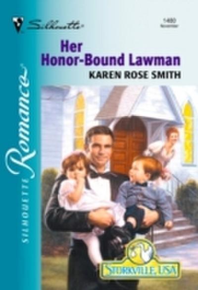Her Honor-bound Lawman (Mills & Boon Silhouette)