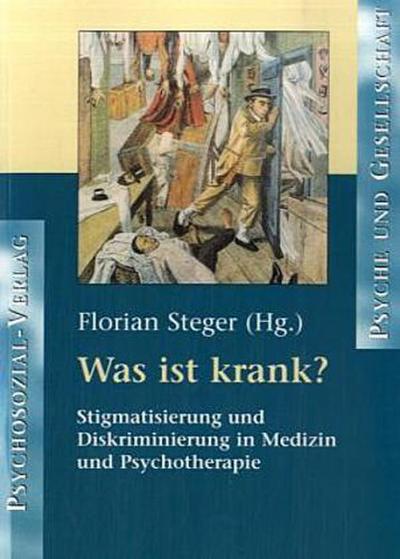 Was ist krank?