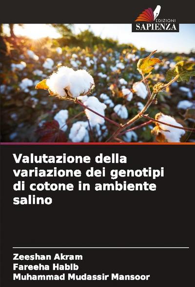 Valutazione della variazione dei genotipi di cotone in ambiente salino