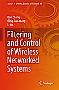 Filtering and Control of Wireless Networked Systems