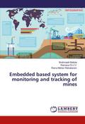 Embedded based system for monitoring and tracking 