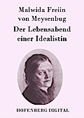 Der Lebensabend einer Idealistin