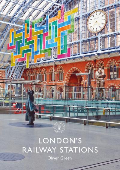 London’s Railway Stations