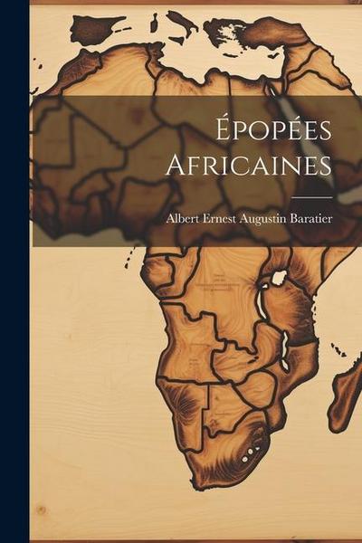 Épopées Africaines