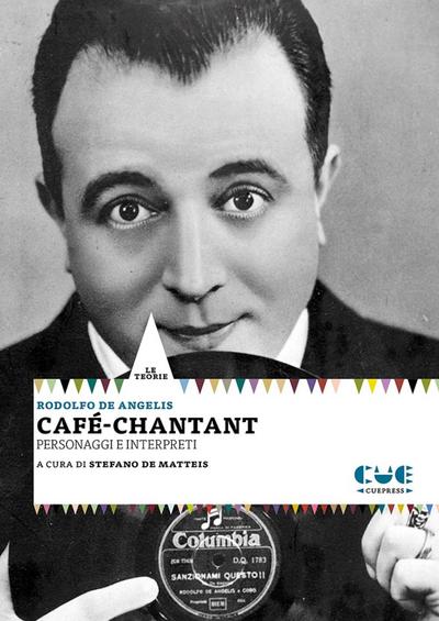 Café-chantant. Personaggi e interpreti