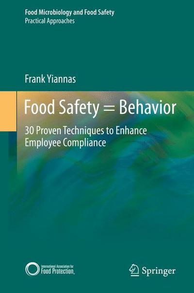 Food Safety = Behavior