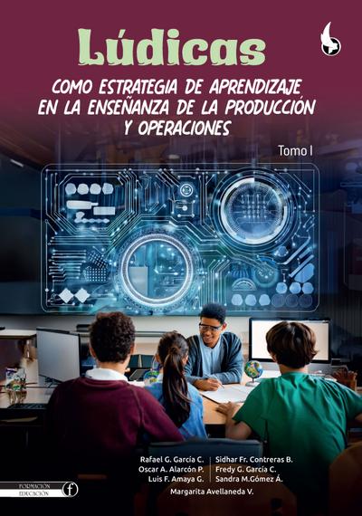 Lúdicas como estrategia de aprendizaje en la enseñanza de la producción y operaciones
