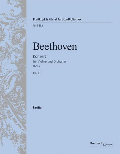 Konzert D-Dur op.61für Violine und Orchester