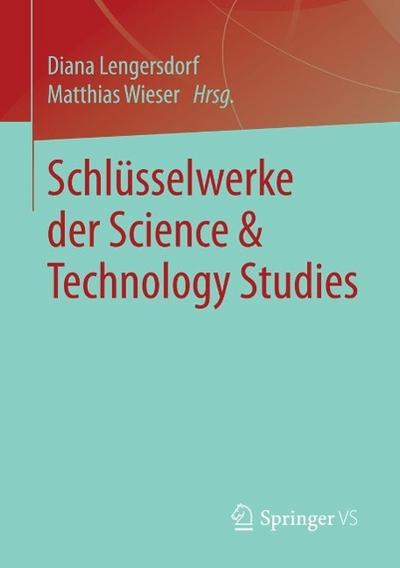 Schlüsselwerke der Science & Technology Studies