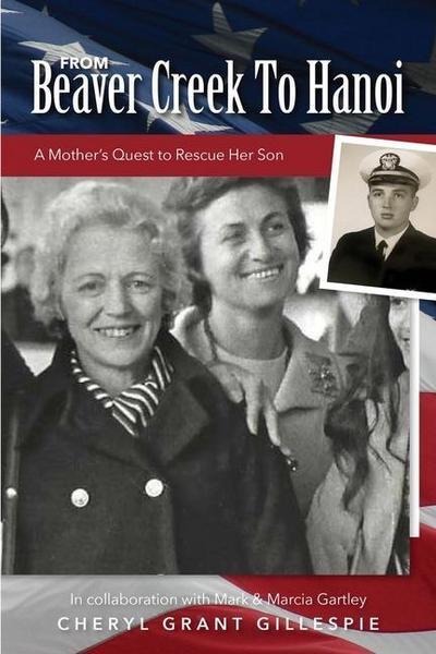 From Beaver Creek to Hanoi