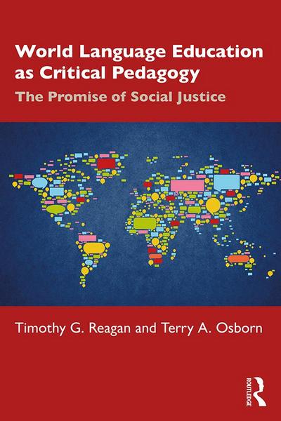 World Language Education as Critical Pedagogy