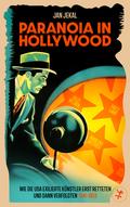 Paranoia in Hollywood