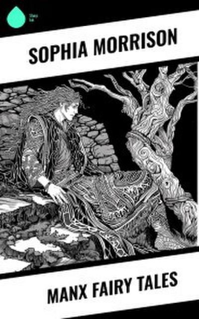 Manx Fairy Tales