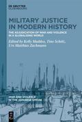 Military Justice in Modern History