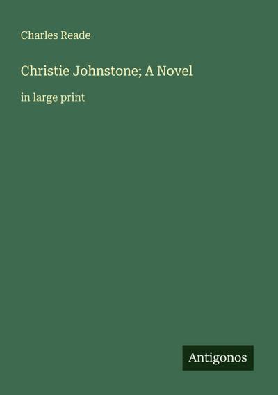 Christie Johnstone; A Novel
