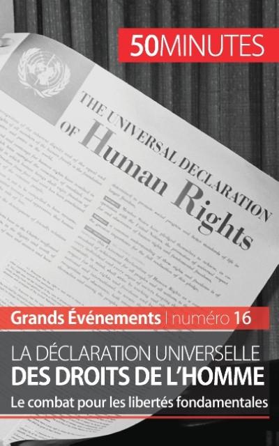 La Déclaration universelle des droits de l’homme