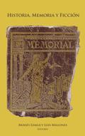 Historia, memoria y ficcion
