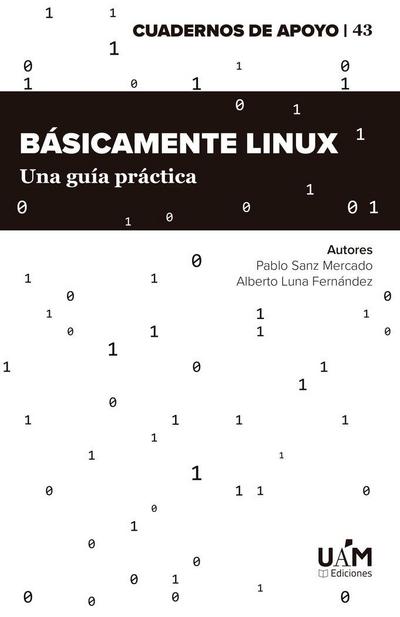 Básicamente LINUX: Una guía práctica