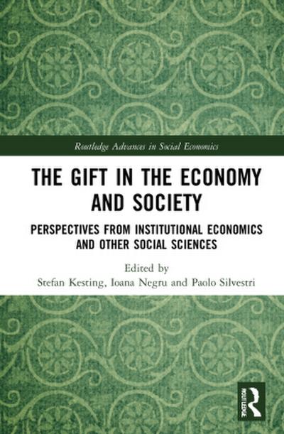 The Gift in the Economy and Society