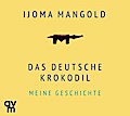 Das deutsche Krokodil