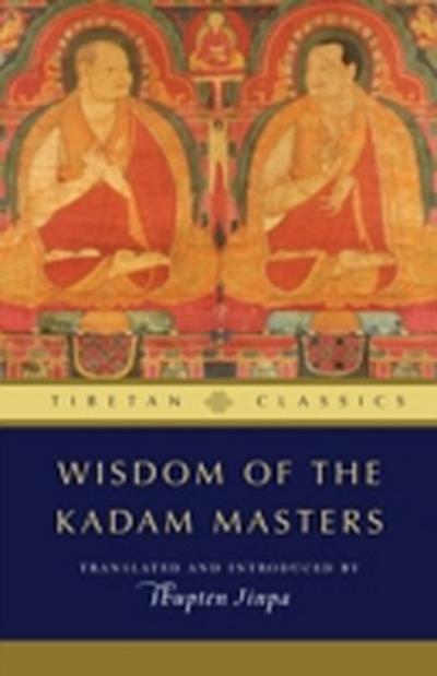 Wisdom of the Kadam Masters