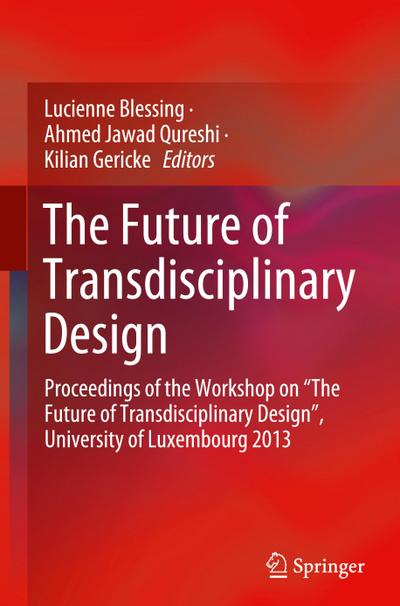 The Future of Transdisciplinary Design