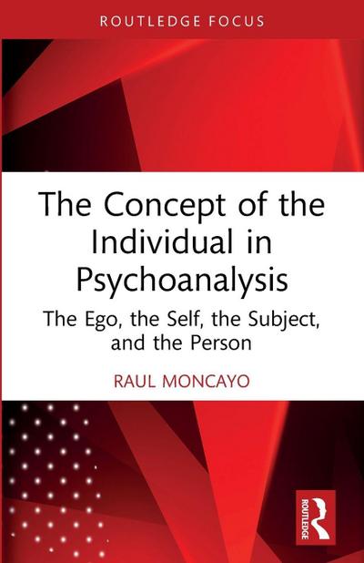 The Concept of the Individual in Psychoanalysis