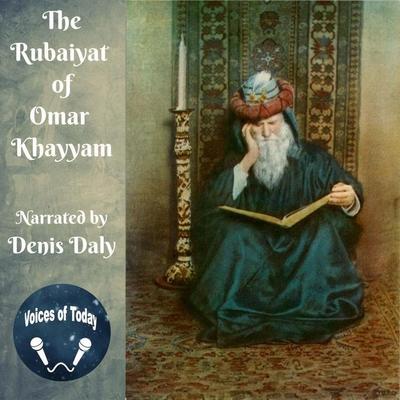 The Rubaiyat of Omar Khayyam Lib/E