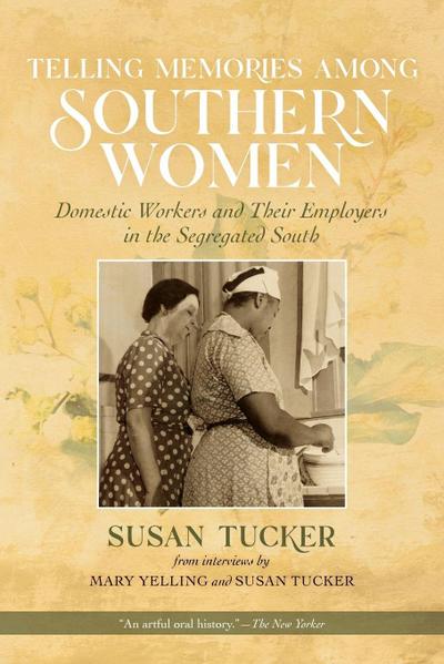 Telling Memories Among Southern Women