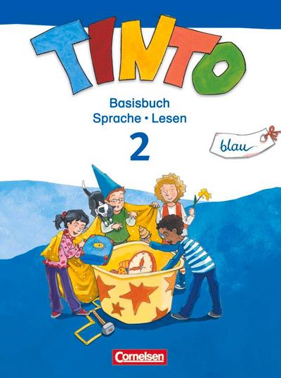 TINTO 2-4  Sprachlesebuch 2: Blaue Ausgabe. 2. Schuljahr. Basisbuch Sprache und Lesen