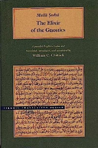 Iksir Al-Arifin/Mulla Sadra, The Elixir Of The Gnostics