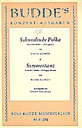 Schwedische Polka  und  Sommertanz:für Salonorchester