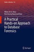 A Practical Hands-on Approach to Database Forensics