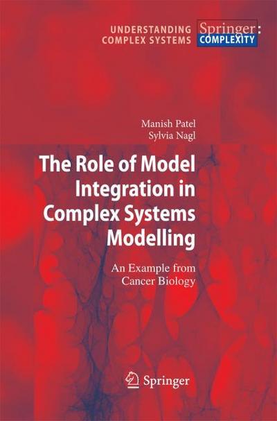 The Role of Model Integration in Complex Systems Modelling
