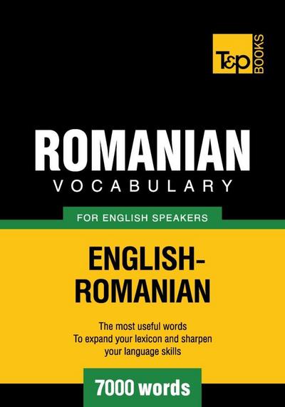 Romanian vocabulary for English speakers - 7000 words