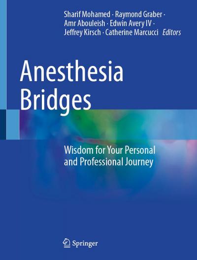Anesthesia Bridges