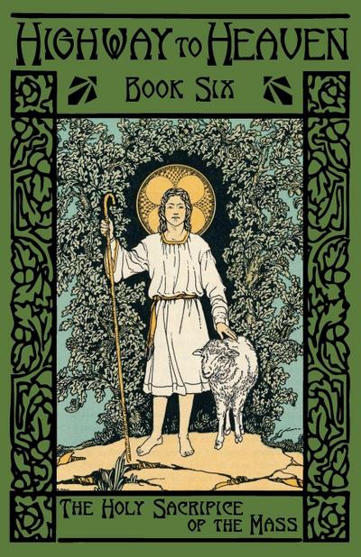 The Holy Sacrifice of the Mass