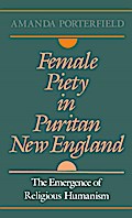 Female Piety in Puritan New England