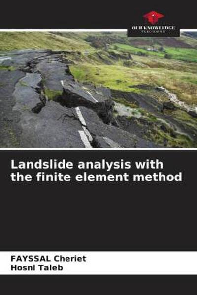 Landslide analysis with the finite element method