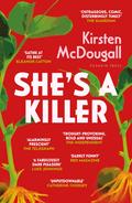 She’s A Killer