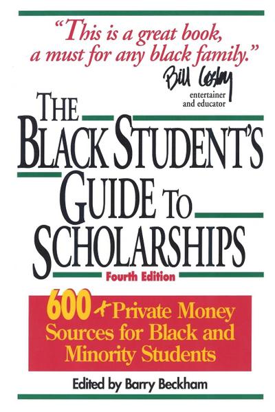 The Black Student’s Guide to Scholarships