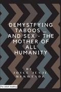 Demystifying Taboos and Sex
