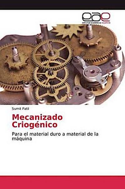 Mecanizado Criogénico