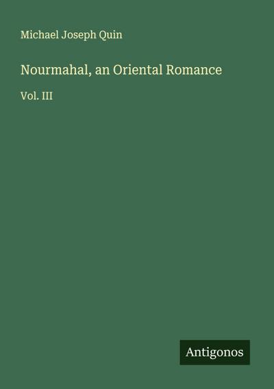 Nourmahal, an Oriental Romance
