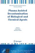 Plasma Assisted Decontamination of Biological and Chemical Agents